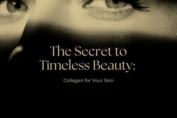 The Secret to Timeless Beauty: Collagen for Your Skin - TresMonet